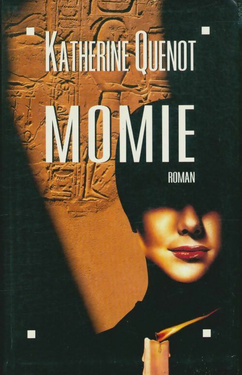 Momie - Katherine Quenot -  Albin Michel GF - Livre
