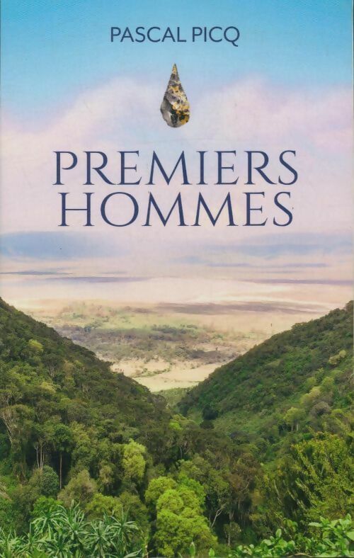 Livrenpoche : Premiers hommes - Pascal Picq - Livre