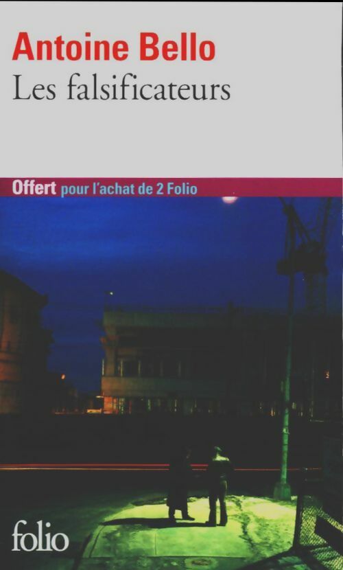 Livrenpoche : Les falsificateurs - Antoine Bello - Livre