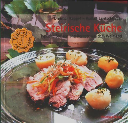Livrenpoche : Steirische küche - Dietmar Kappel - Livre