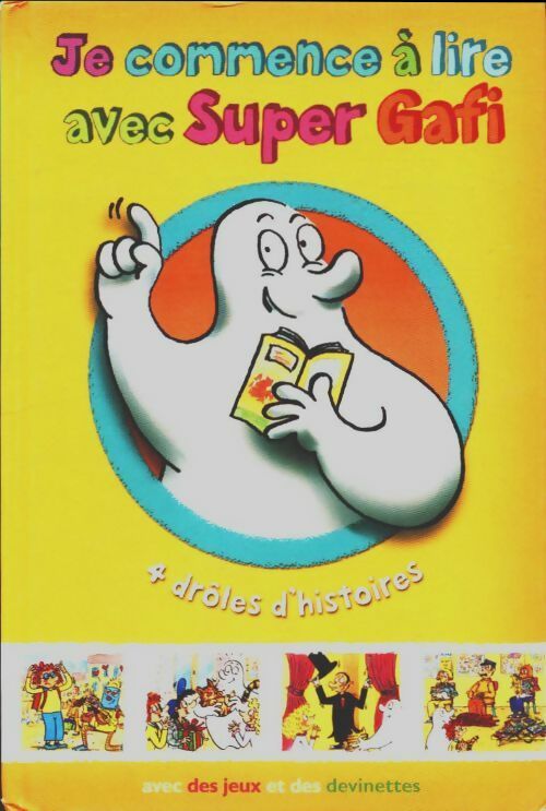 Livrenpoche : Je commence à lire avec Super Gafi - Stéphane Descornes - Livre