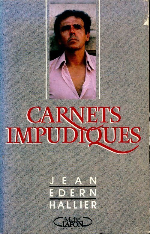 Livrenpoche : Carnets impudiques - Jean-Edern Hallier - Livre