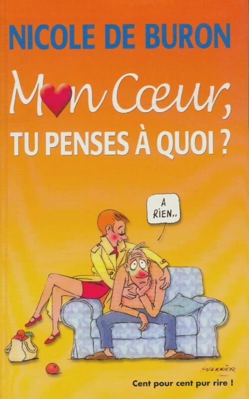 Livrenpoche : Mon coeur, tu penses à quoi ? - Nicole De Buron - Livre