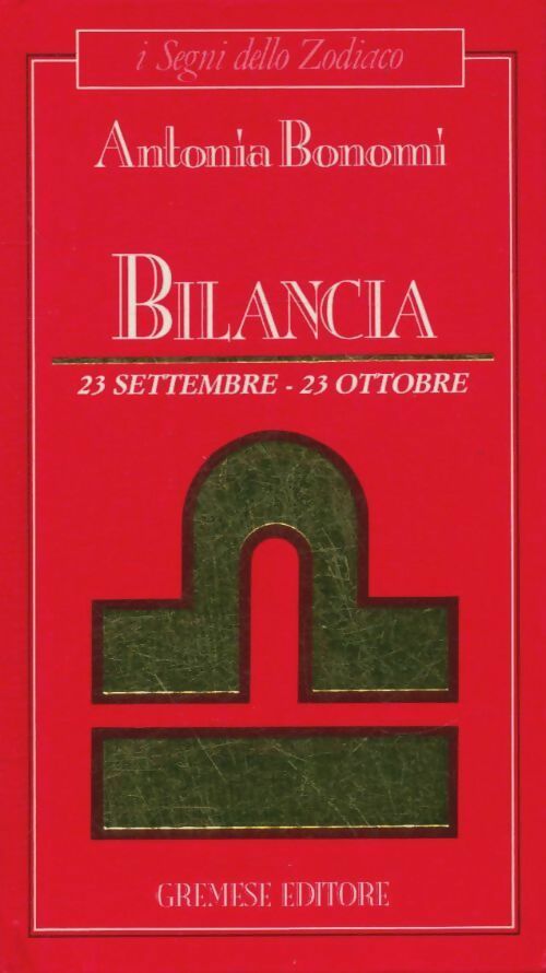 Livrenpoche : Bilancia - Antonia Bonomi - Livre