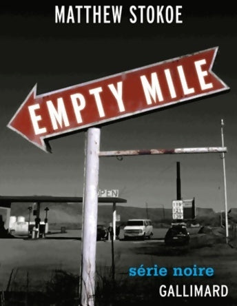 Livrenpoche : Empty mile - Matthew Stokoe - Livre