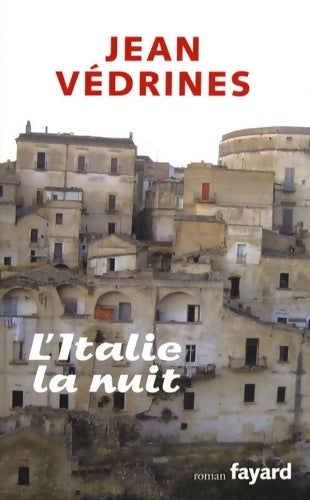 Livrenpoche : L'Italie la nuit - Jean Védrines - Livre
