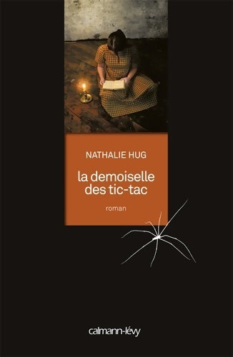 Livrenpoche : La demoiselle des tic-tac - Nathalie Hug - Livre