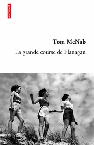 Livrenpoche : La grande course de Flanagan - Tom McNab - Livre