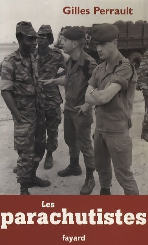 Livrenpoche : Les parachutistes - Gilles Perrault - Livre