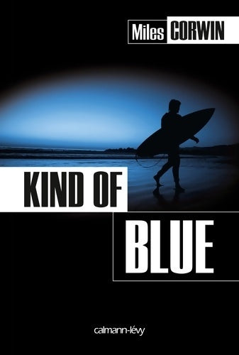 Livrenpoche : Kind of blue - Miles Corwin - Livre