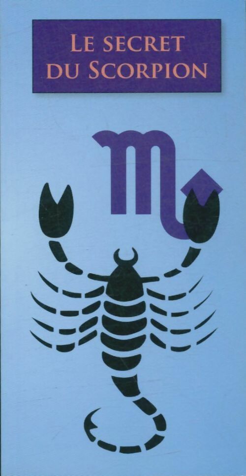 Livrenpoche : Le secret du Scorpion - Lilian Stern - Livre