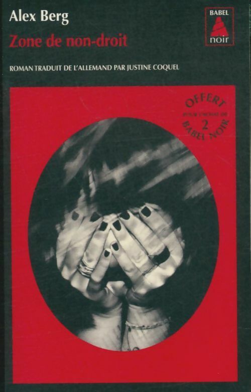 Livrenpoche : Zone de non-droit - Alex Berg - Livre