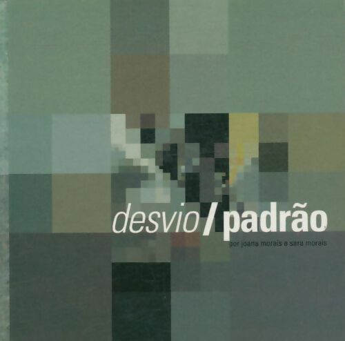 Livrenpoche : Desvio/Padrao - Joana Morais - Livre