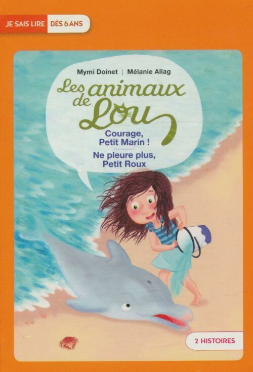 Livrenpoche : Courage petit marin ! / Ne pleure plus petit roux - Mymi Doinet - Livre