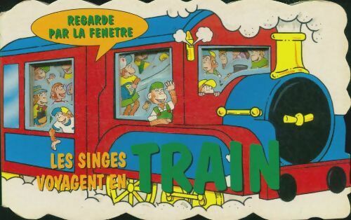 Livrenpoche : Les singes voyagent en train - William O'Brian - Livre