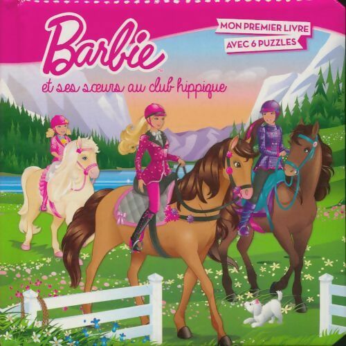 Livrenpoche : Barbie et ses soeurs au club hippique - Collectif - Livre