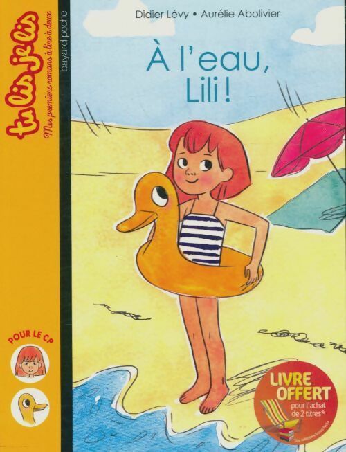 Livrenpoche : A l'eau Lili! - Didier Lévy - Livre
