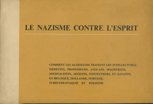 Livrenpoche : Le nazisme contre l'esprit - Collectif - Livre