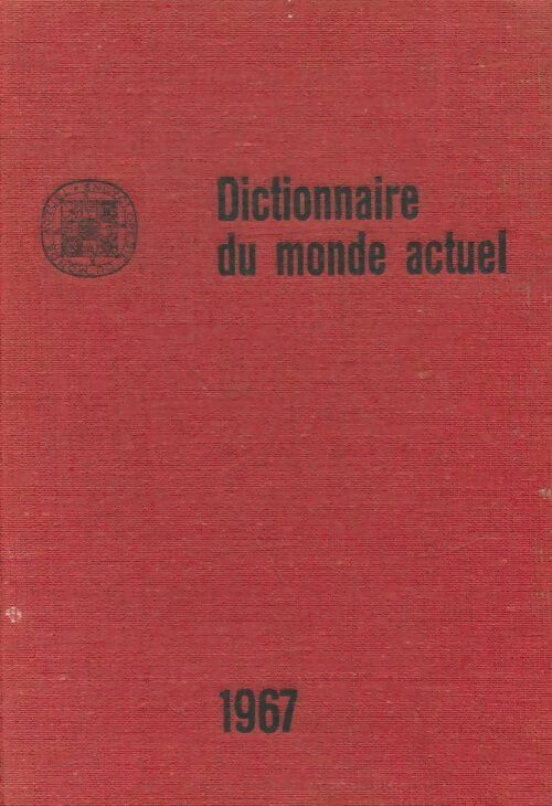 Livrenpoche : Dictionnaire du monde actuel - André Fougerousse - Livre