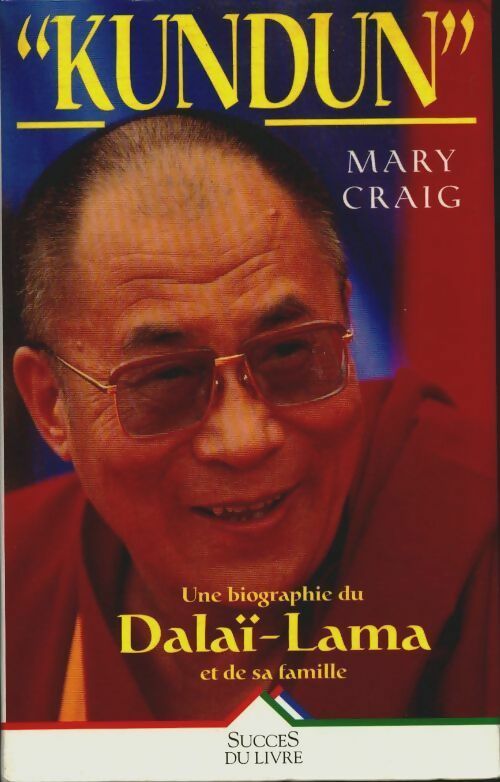 Livrenpoche : Kundun : La véritable histoire du Dalaï-lama - Craig - Livre