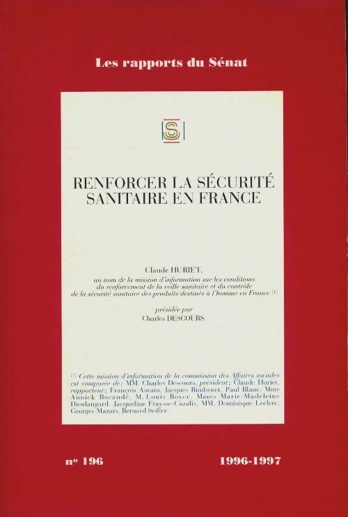 Livrenpoche : Renforcer la sécurité en France - Claude Huriet - Livre