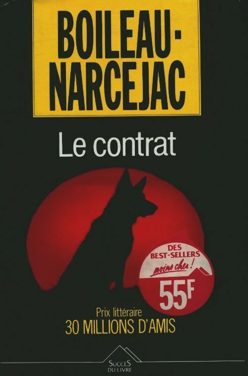 Livrenpoche : Le contrat - Boileau-narcejac - Livre