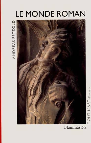 Livrenpoche : Le monde roman - Andreas Petzold - Livre