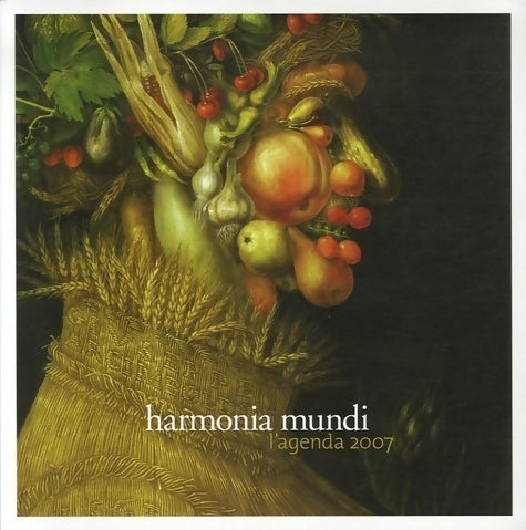 Livrenpoche : Agenda Harmonia Mundi 2007 - Collectif - Livre