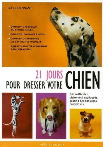 Livrenpoche : 21 jours pour dresser son chien - Colin Tennant - Livre