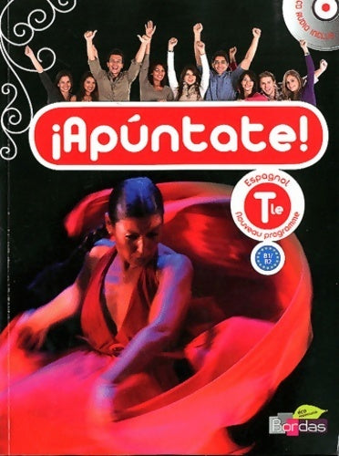 Livrenpoche : Apuntate ! Terminale avec CD - Collectif - Livre