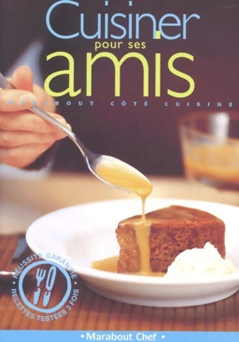 Livrenpoche : Cuisiner pour ses amis - Collectif - Livre