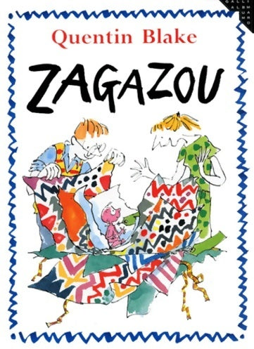 Livrenpoche : Zagazou - Quentin Blake - Livre