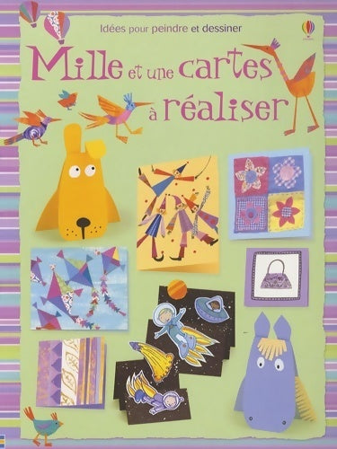 Livrenpoche : Mille et une cartes à réaliser - Fiona Watt - Livre