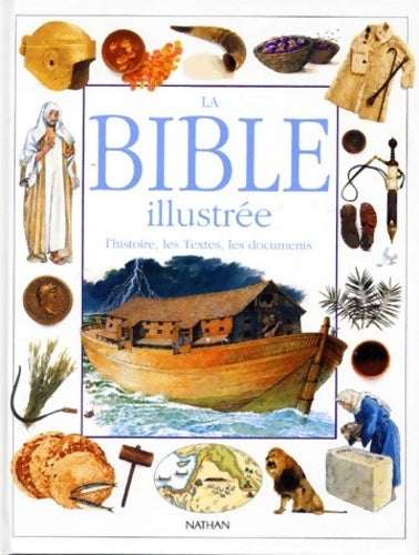 La Bible illustrée - Collectif -  Nathan jeunesse - Livre