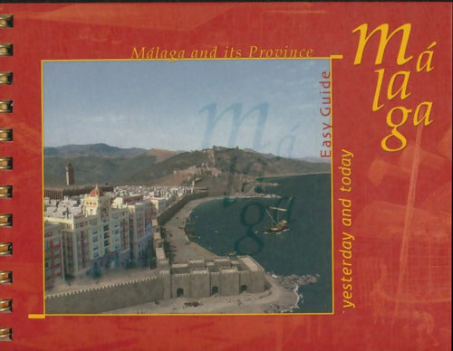Livrenpoche : Guía de málaga y su provincia ayer y hoy - Collectif - Livre