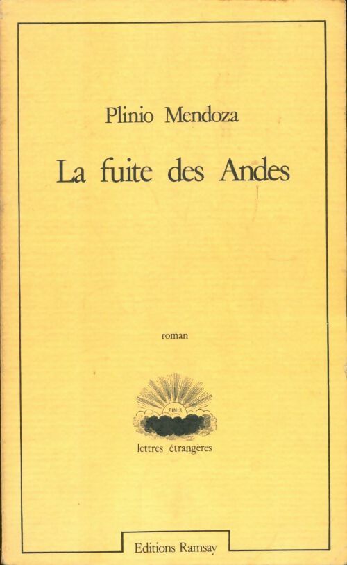 Livrenpoche : La fuite des Andes - Plinio Apuleyo Mendoza - Livre