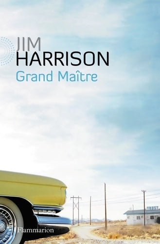 Livrenpoche : Grand maître - Jim Harrison - Livre