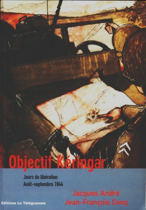 Livrenpoche : Objectif Keringar - Jacques André - Livre