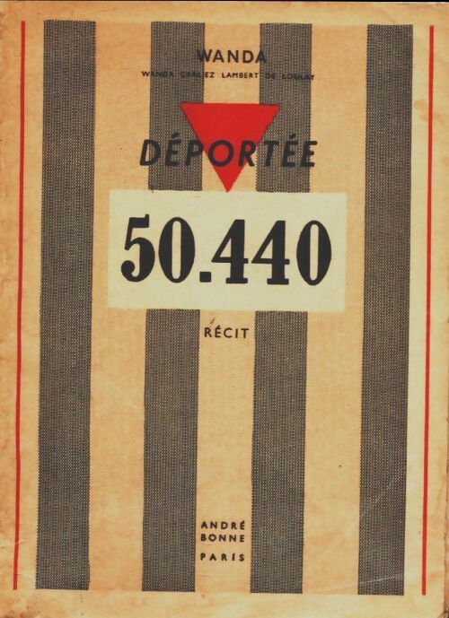 Livrenpoche : Déportée 50. 440 - Wanda - Livre