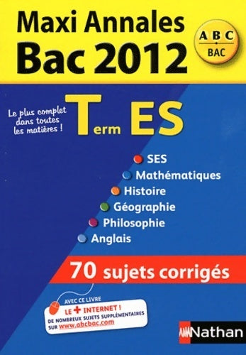 Livrenpoche : Maxi annales bac 2012 Terminale ES - Cécile Bouquillion - Livre