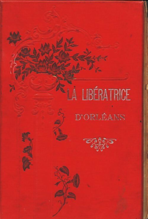 Livrenpoche : La libératrice d'Orléans - Marcel Poullin - Livre