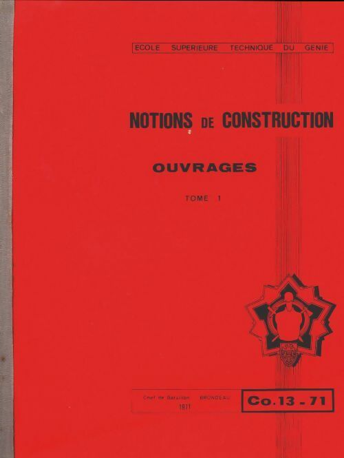 Livrenpoche : Notions de construction Tome I : Ouvrages - Chef De Bataillon Brondeau - Livre