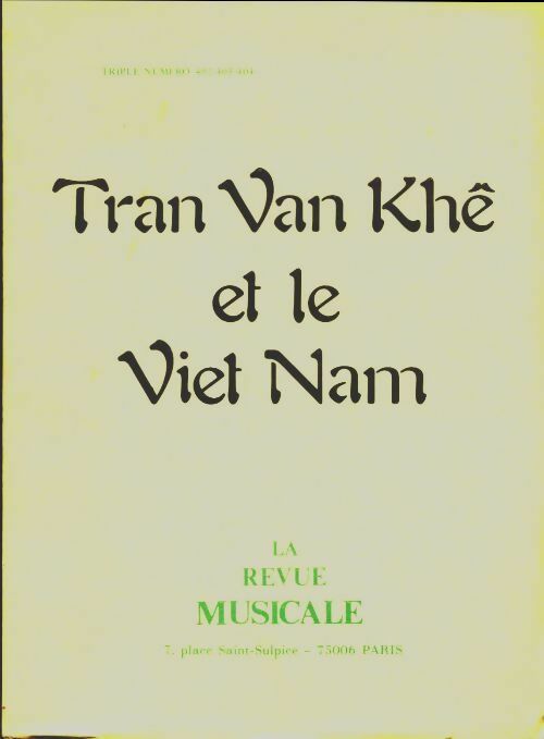 Livrenpoche : Tran van Khê et le Viet Nam - Collectif - Livre