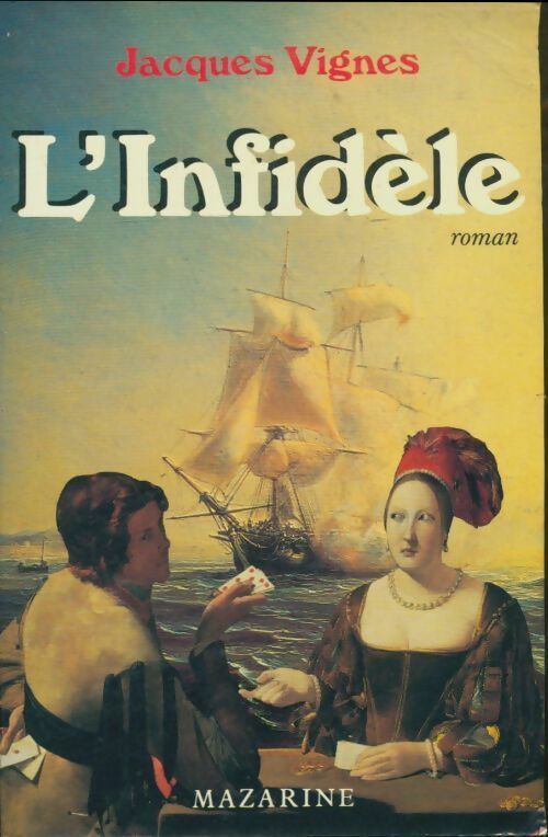 Livrenpoche : L'infidèle - Jacques Vignes - Livre