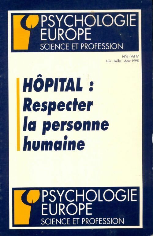 Livrenpoche : Hôpital : Respecter la personne - Collectif - Livre