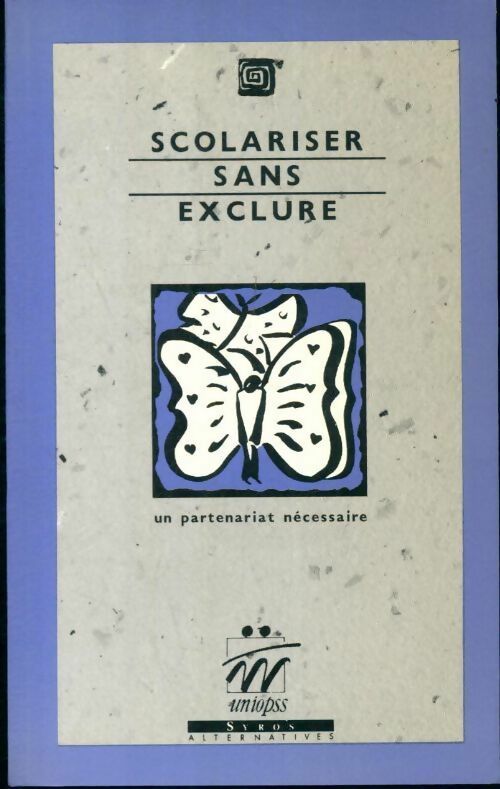 Livrenpoche : Scolariser sans exclure - Collectif - Livre