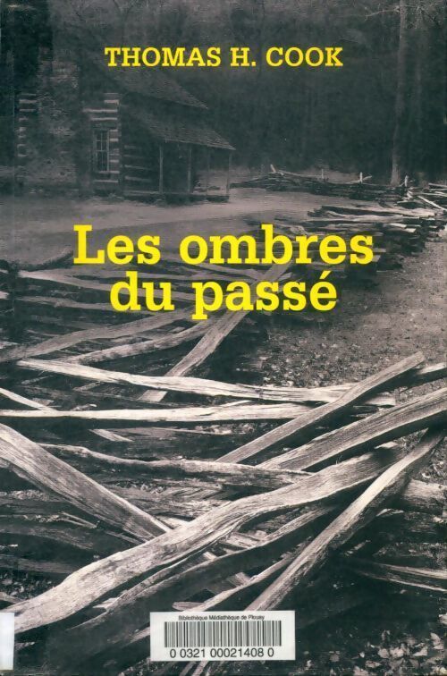 Les ombres du passé - Thomas H. Cook - Livre