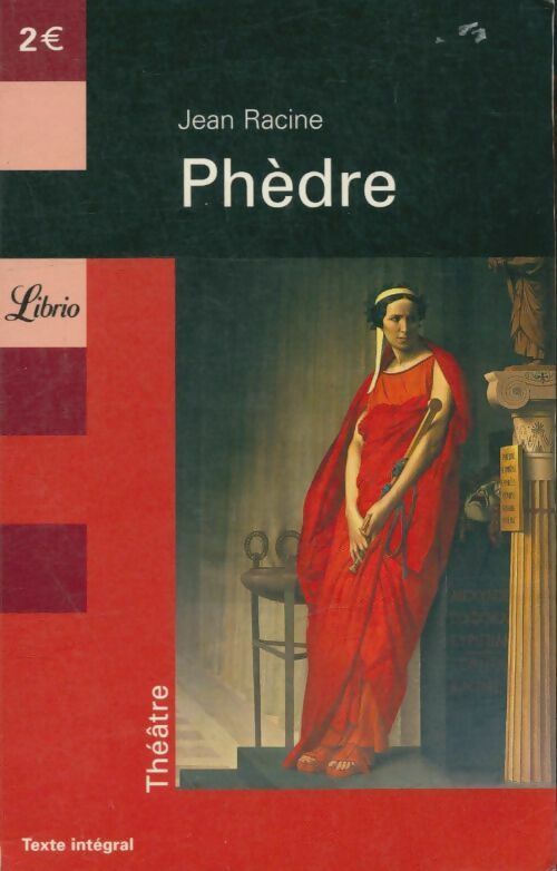 Livrenpoche : Phèdre - Jean Racine - Livre