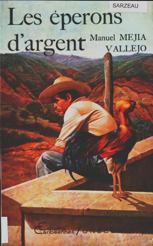 Livrenpoche : Les éperons d'argent - Manuel Mejia - Livre