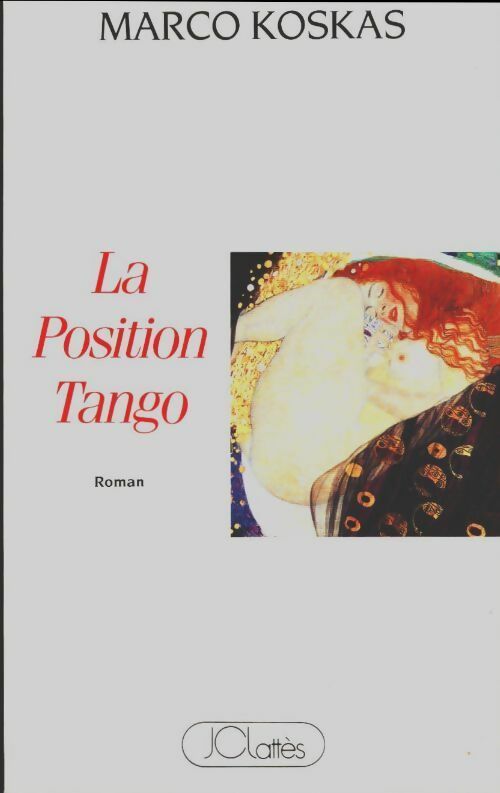 Livrenpoche : La position tango - Marco Koskas - Livre